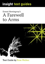 Insight Text Guides: A Farewell to Arms