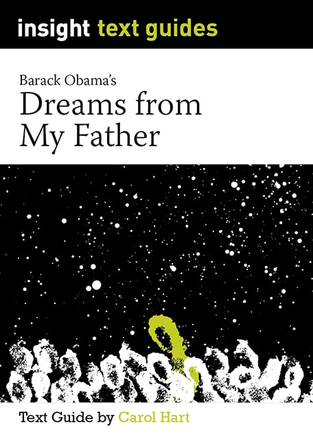 Text Guide: Dreams from My Father