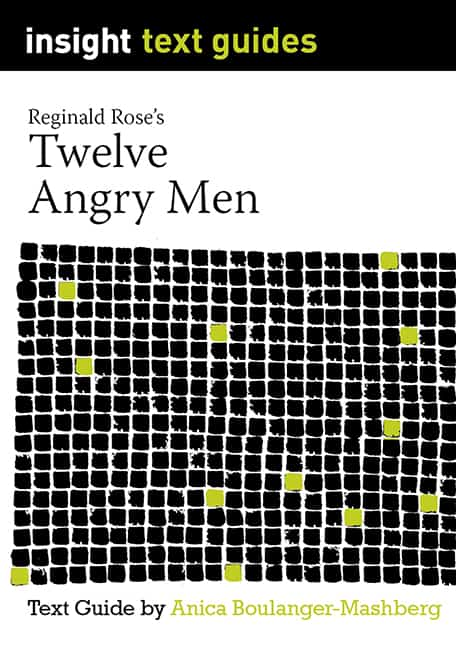 Insight Text Guides: Twelve Angry Men