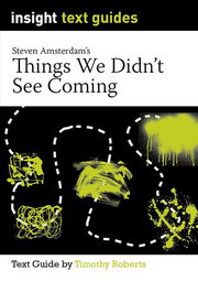 Insight Text Guides: Things We Didn't See Coming