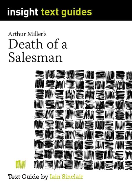 Text Guide: Death of a Salesman