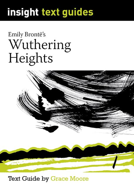 Insight Text Guides: Wuthering Heights