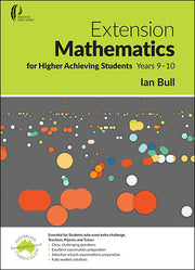 Extension Mathematics for Higher Achieving Students Years 9-10 2e