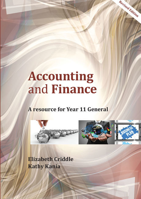 Accounting and Finance: A Resource for Year 11 General