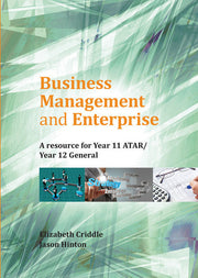 Business Management and Enterprise: A Resource for Year 11 ATAR/Year 12 General