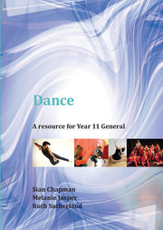 Dance: A Resource for Year 11 General