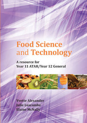 Food Science and Technology: A Resource for Year 11 ATAR/Year 12