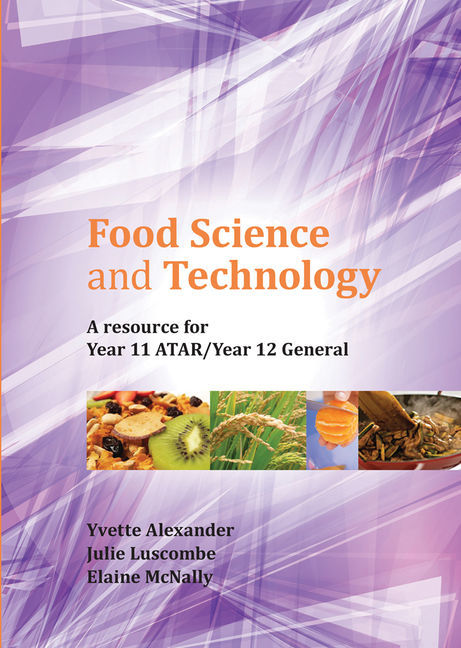 Food Science and Technology: A Resource for Year 11 ATAR/Year 12