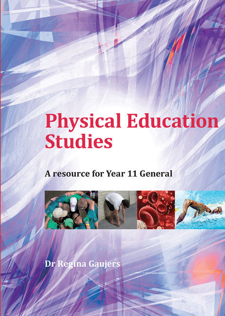 Physical Education Studies: A Resource for Year 11 General
