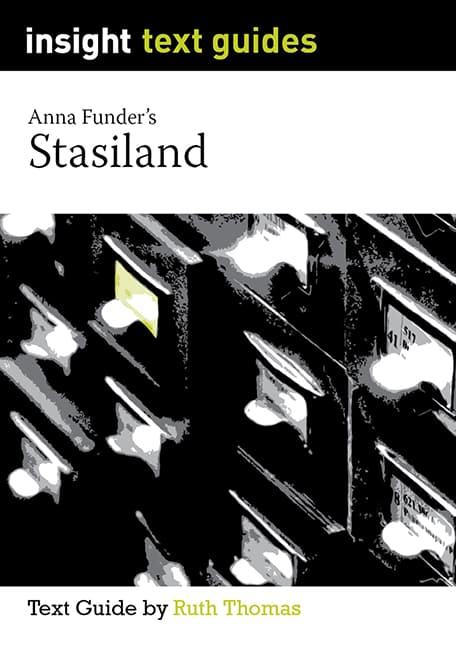 Insight Text Guides: Stasiland