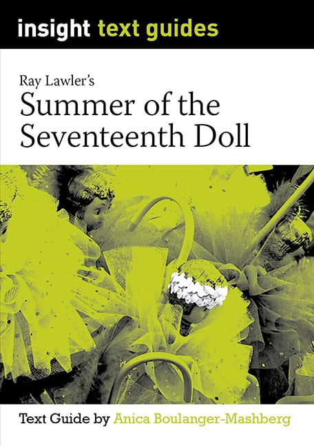 Insight Text Guides: Summer of the Seventeenth Doll