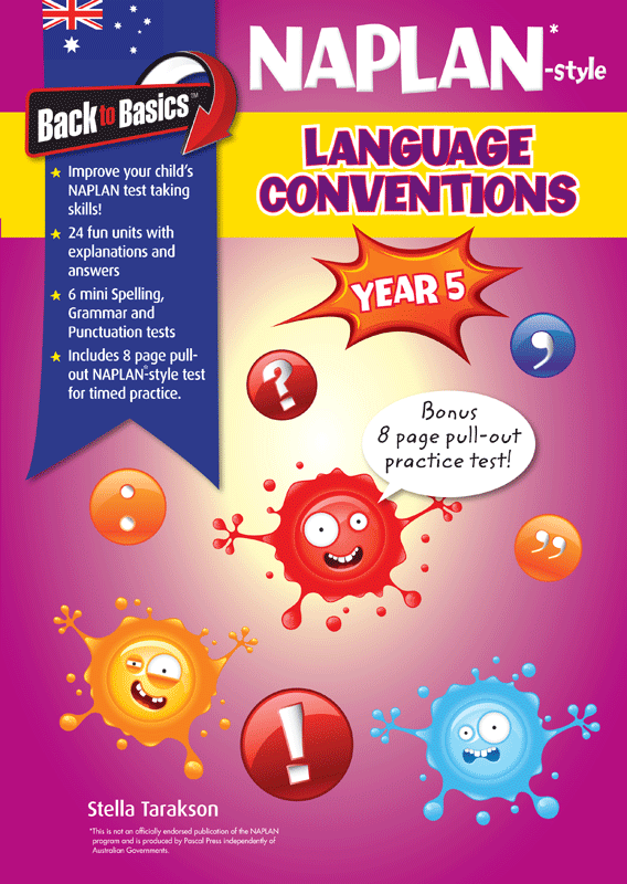 Back to Basics - NAPLAN* Language Conventions: Year 5
