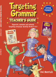 Targeting Grammar - Teacher's Guide: Upper Primary
