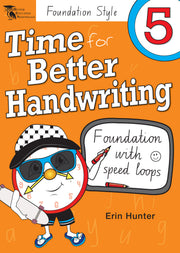 Time for Better Handwriting - NSW Foundation Style: Year 5