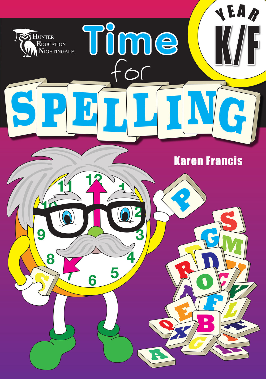 Time for Spelling - Foundation
