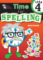 Time for Spelling - Year 4