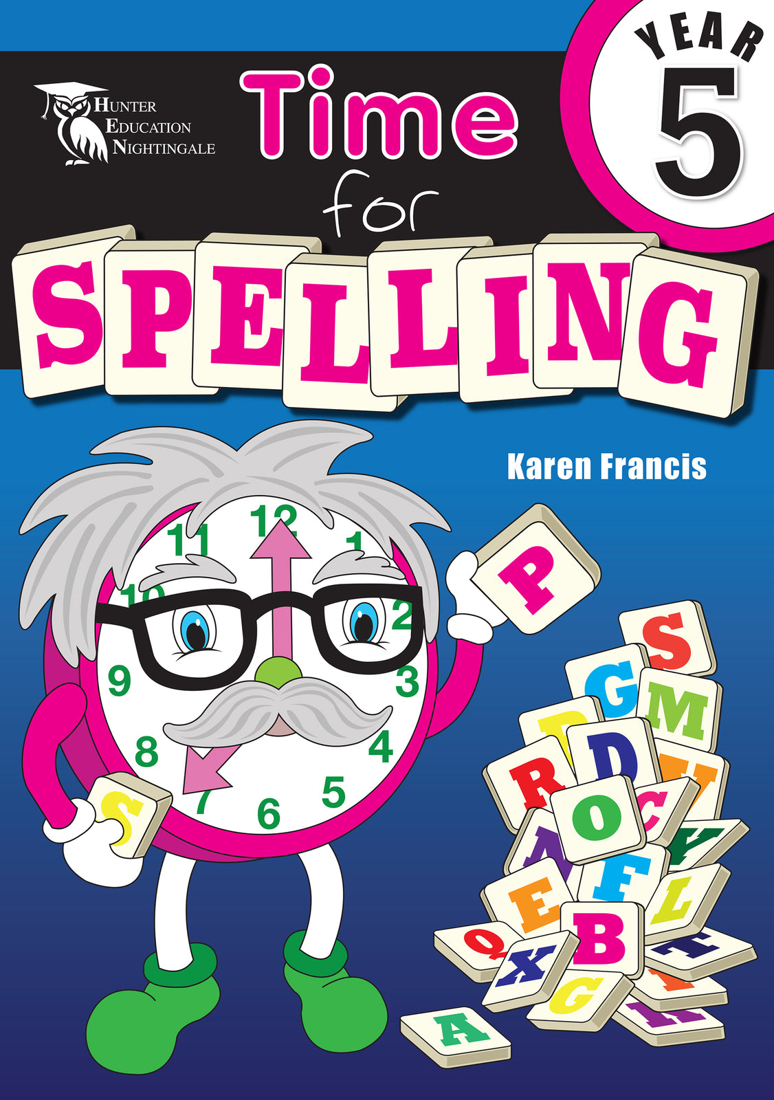 Time for Spelling - Year 5