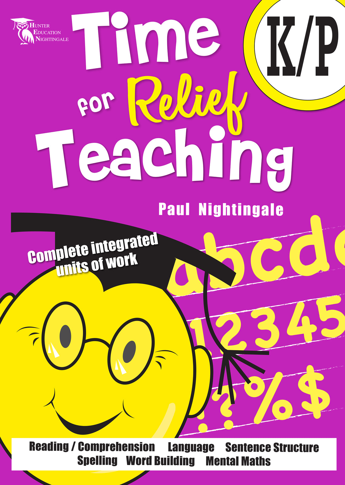 Time for Relief Teaching - Foundation / Kindergarten