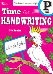 Time for Handwriting - Victorian Modern Cursive: Prep
