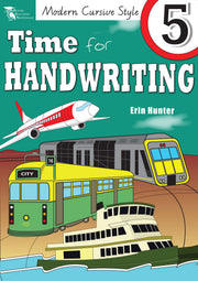 Time for Handwriting - Victorian Modern Cursive: Year 5