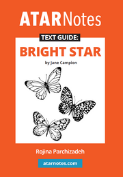 ATAR Notes Text Guide - Bright Star by Jane Campion