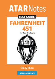 ATAR Notes Text Guide - Fahrenheit 451 by Ray Bradbury