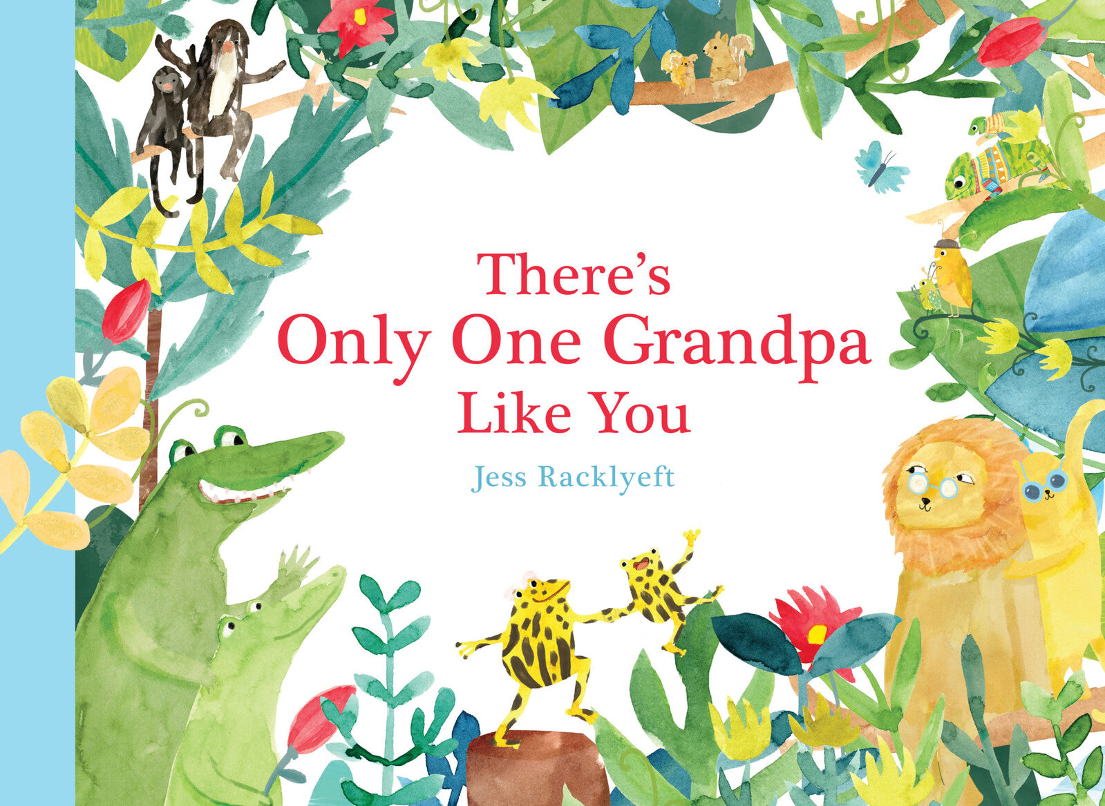 There’s Only One Grandpa Like You