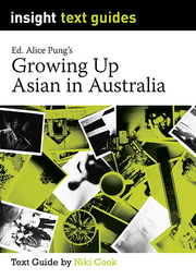 Insight Text Guides: Growing Up Asian in Australia
