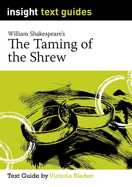 Insight Text Guides: The Taming of the Shrew