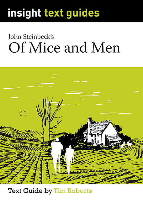 Insight Text Guides: Of Mice and Men