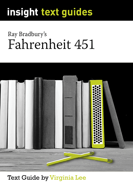 Text Guide: Fahrenheit 451
