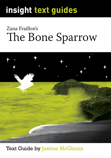 Insight Text Guides: The Bone Sparrow