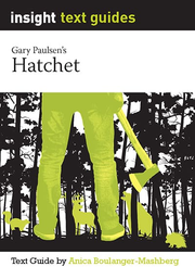 Insight Text Guides: Hatchet