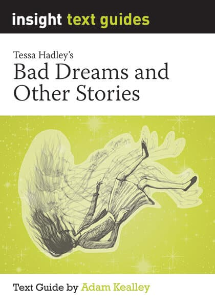 Text Guide: Bad Dreams and Other Stories