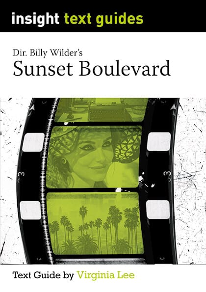 Insight Text Guides: Sunset Boulevard