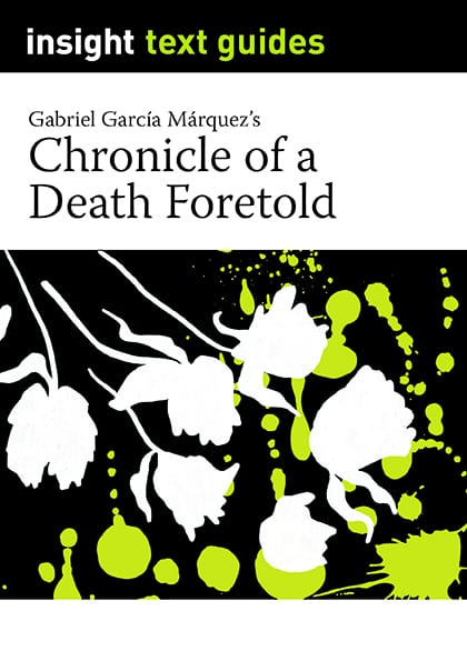 Text Guide: Chronicle of a Death Foretold