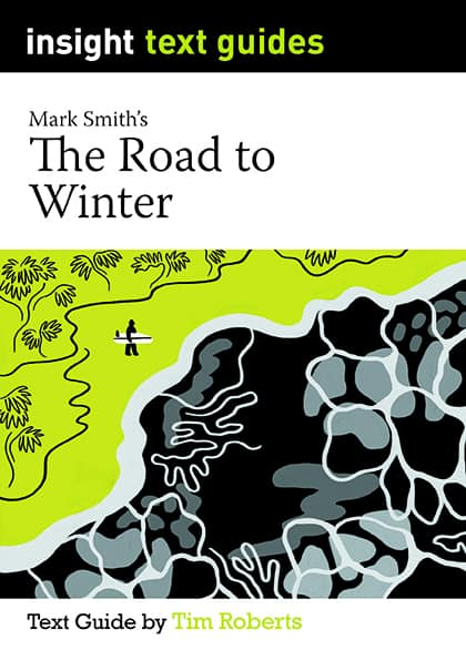 Insight Text Guides: The Road to Winter