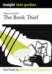 Insight Text Guides: The Book Thief