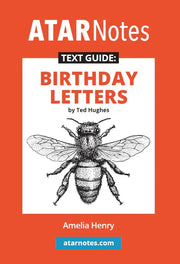ATAR Notes Text Guide - Birthday Letters by Ted Hughes