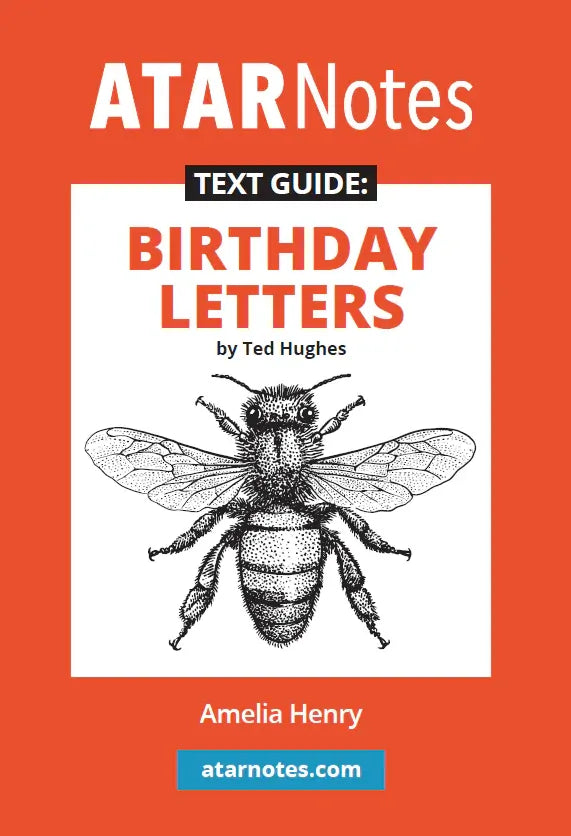 ATAR Notes Text Guide - Birthday Letters by Ted Hughes