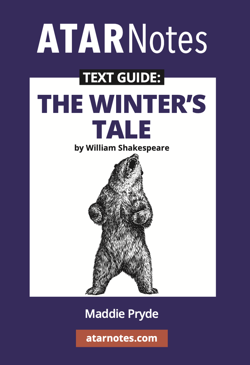 ATAR Notes Text Guide: The Winter's Tale by William Shakespeare