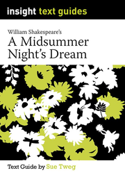 Insight Text Guides: A Midsummer Night's Dream
