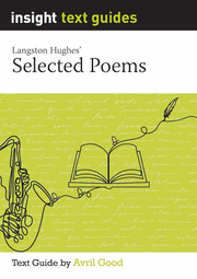 Insight Text Guides: Langston Hughes' Selected Poems