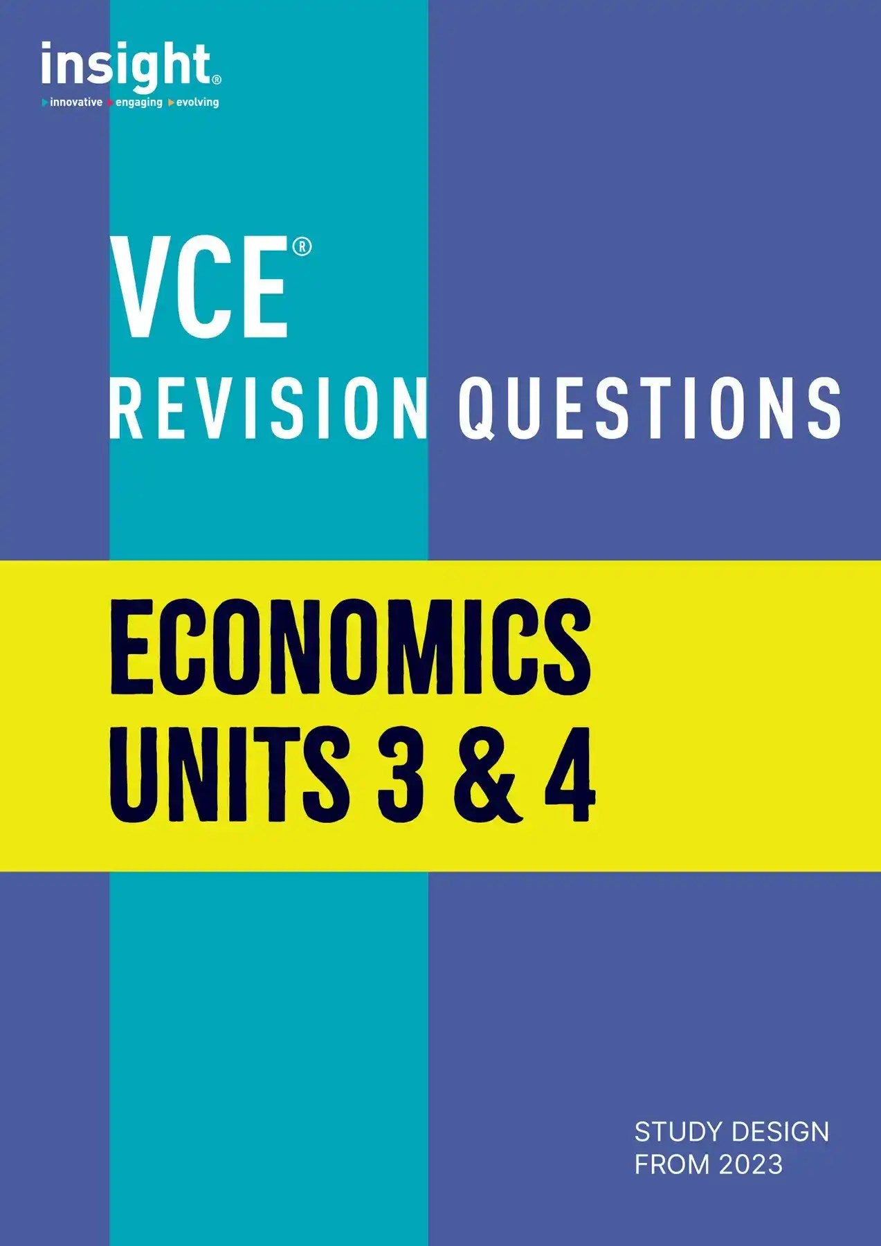VCE Revision Questions: Economics Units 3 & 4