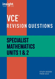 VCE Revision Questions: Specialist Mathematics Units 1 & 2