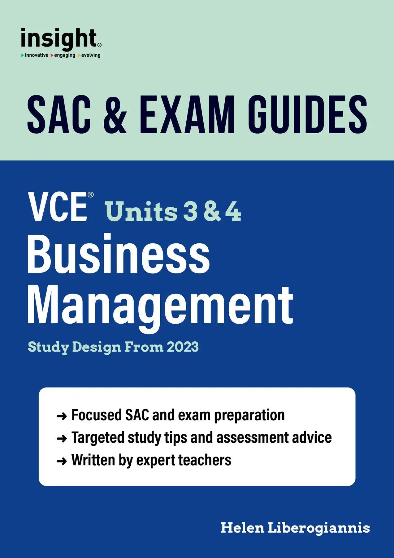 SAC & Exam Guides: VCE Units 3 & 4 Business Management