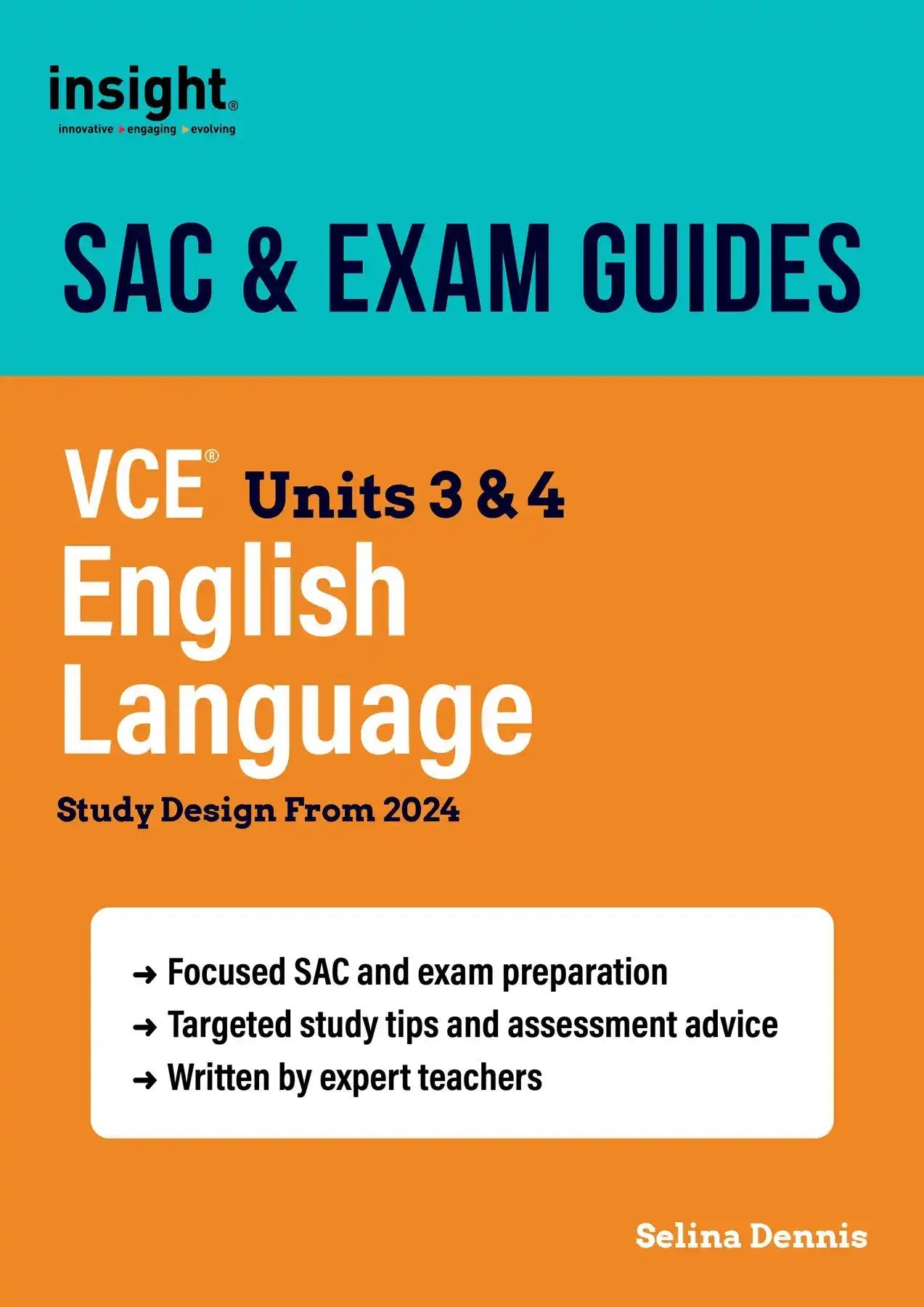 SAC & Exam Guides: VCE Units 3 & 4 English Language