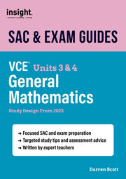SAC & Exam Guides: VCE Units 3 & 4 General Mathematics