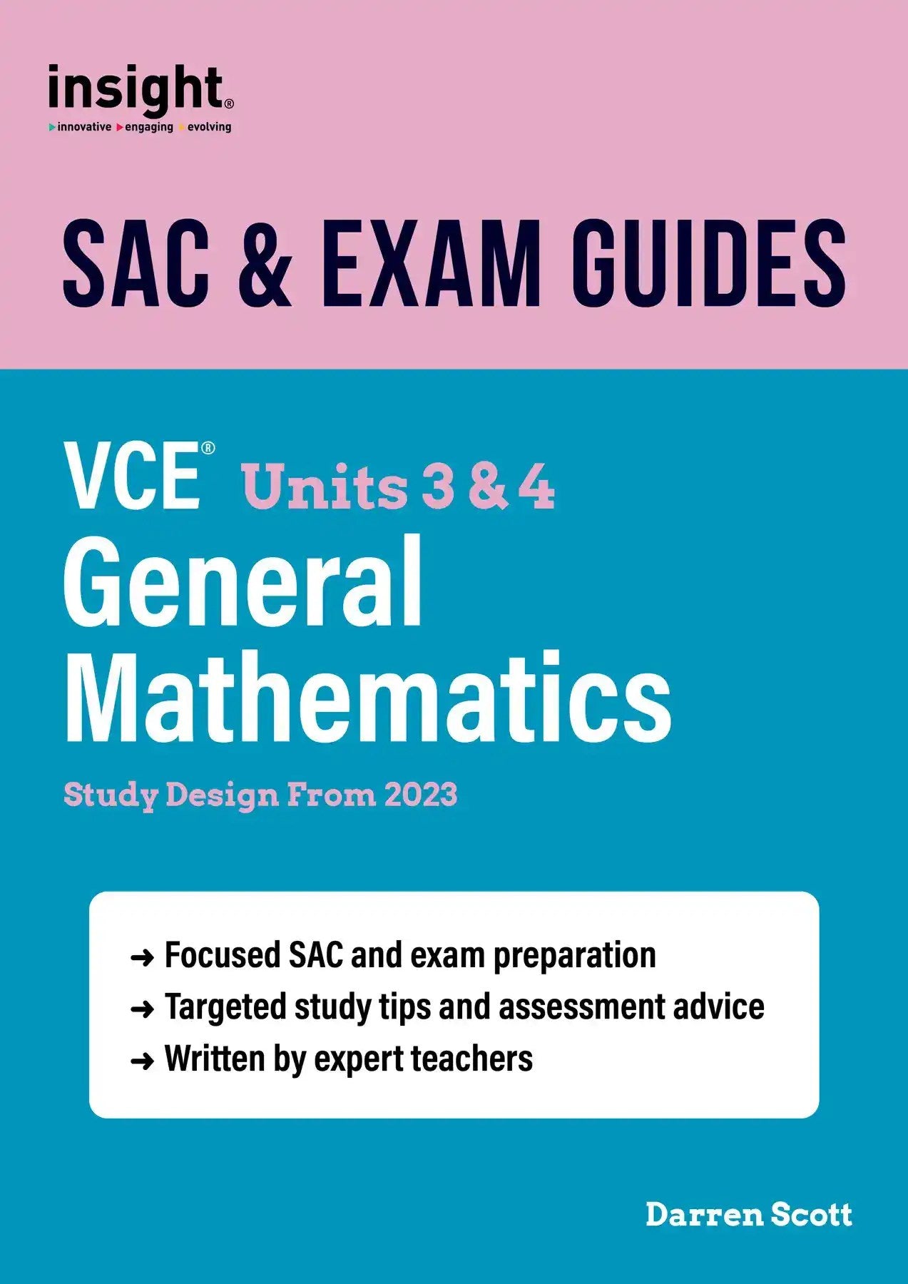 SAC & Exam Guides: VCE Units 3 & 4 General Mathematics