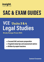 SAC & Exam Guides: VCE Units 3 & 4 Legal Studies